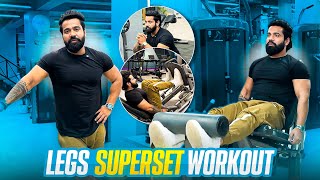 Legs Superset Workout|| Wednesday And Saturday Ka Workout||