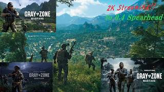 【Gray Zone Warfare】Gray Zone Warfare -Spearhead- #17 【シーズン4】【FPS】【2K Stream】 #grayzonewarfare #GZW