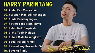 HARRY PARINTANG 10 LAGU TOP PUNCAK  - LAGU BIKIN BAPER