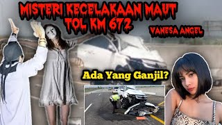 #Viral!!! Bongkar Misteri Kecelakaan Maut Tol Jombang KM 672 // Vanessa Angel // Ada Yang Ganjil⁉️