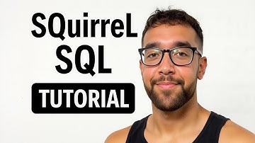 Learn SQuirreL SQL | Easy Beginner’s Guide to Database Management