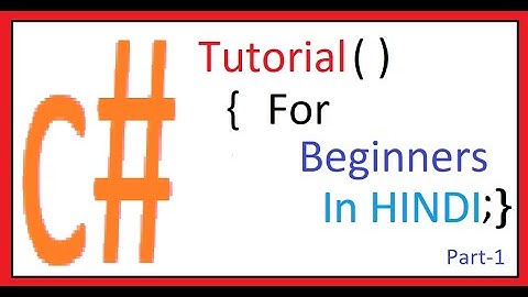 Introduction of C# language in Hindi Part-1