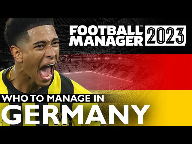 German teams to manage on Football Manager 24 - Get German Football News