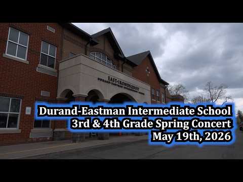 Durand-Eastman Intermediate School 3rd & 4th Grade Spring Concert