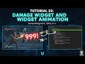 Tutorial 23: Damage Widget And Widget Animation (Unreal Engine 5, GAS, C++)