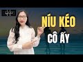 Cô Ấy Rời Bỏ Bạn? Làm Sao Để Níu Kéo Cô ấy Quay Lại? // Hằng Hóm Hỉnh