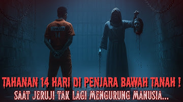 🔴 KISAH HOROR MANTAN NARAPIDANA14 HARI DIDALAM PENJARA BAWAH TANAH, Tak Semua Bisa Kembali Hidup