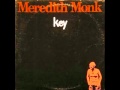 Capture de la vidéo Meredith Monk - Do You Be (1971)