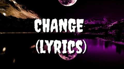 Charlie Puth - Change (Lyrics) feat. James tylor