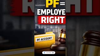 PF कटना Illegal है? EPF Labour Law Explained #facts #growth #shortsfeed #epf #uan #epfo  #employees