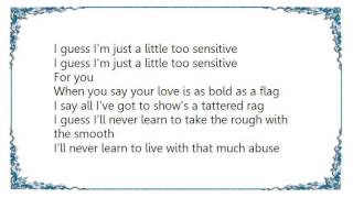 Ivy - I Guess Im Just a Little Too Sensitive Lyrics