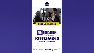 FAST TRACK Your PhD with These 50+ Education Dissertation Topics!