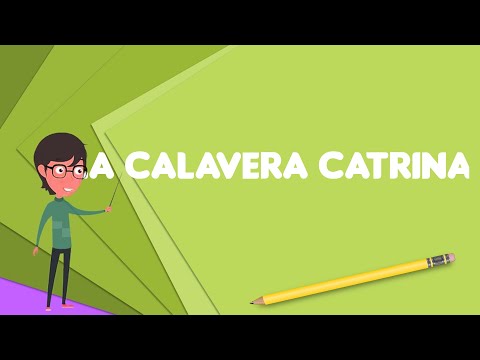 Video: Definizione di Calavera e Calaverita