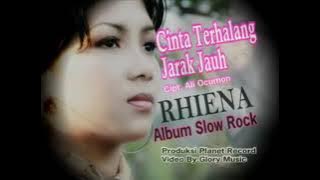 Cinta Terhalang Jarak Jauh - Rheina [   ] Slow Rock Lawas