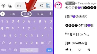 How to Type BTS and ARMY Logo on Keyboard ᵇᵗˢ ⟭⟬ ♡ ⟬⟭ ∞ ⁷◴₁₃ screenshot 3