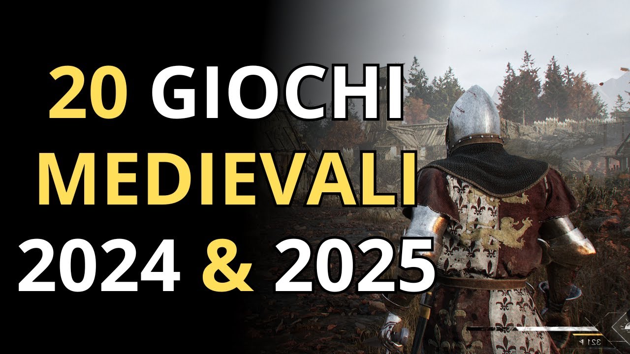 TOP 20 Videogiochi Fantasy Medievali 2024 & 2025