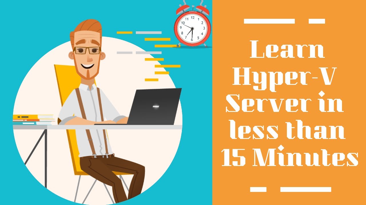 Install and configure Microsoft Hyper V Server in less than 15 Minutes Step by Step beginner Guide