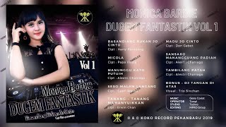 [ FULL ALBUM NONSTOP ] - Monica Barbie | Dugem Fantastik Vol 1 - Basandiang Bukan Jo Cinto