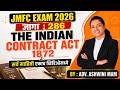 🔥JMFC EXAM 2026  | ✅ Indian Contract Act 1872 पूर्ण  एकाच Video मध्ये | जागा 286 | Adv. Ashwini Mam