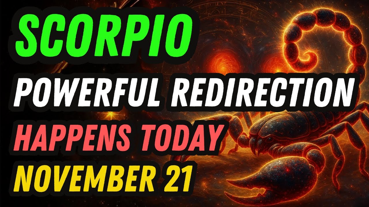 Scorpio ♏ ⚡ Sudden Events Change Your Destiny Path 👁️ Nov 21, 2025