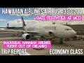 [INAUGURAL FLIGHT] Hawaiian Airlines Airbus A330-200 (ECONOMY) Orlando (MCO) - Honolulu (HNL)