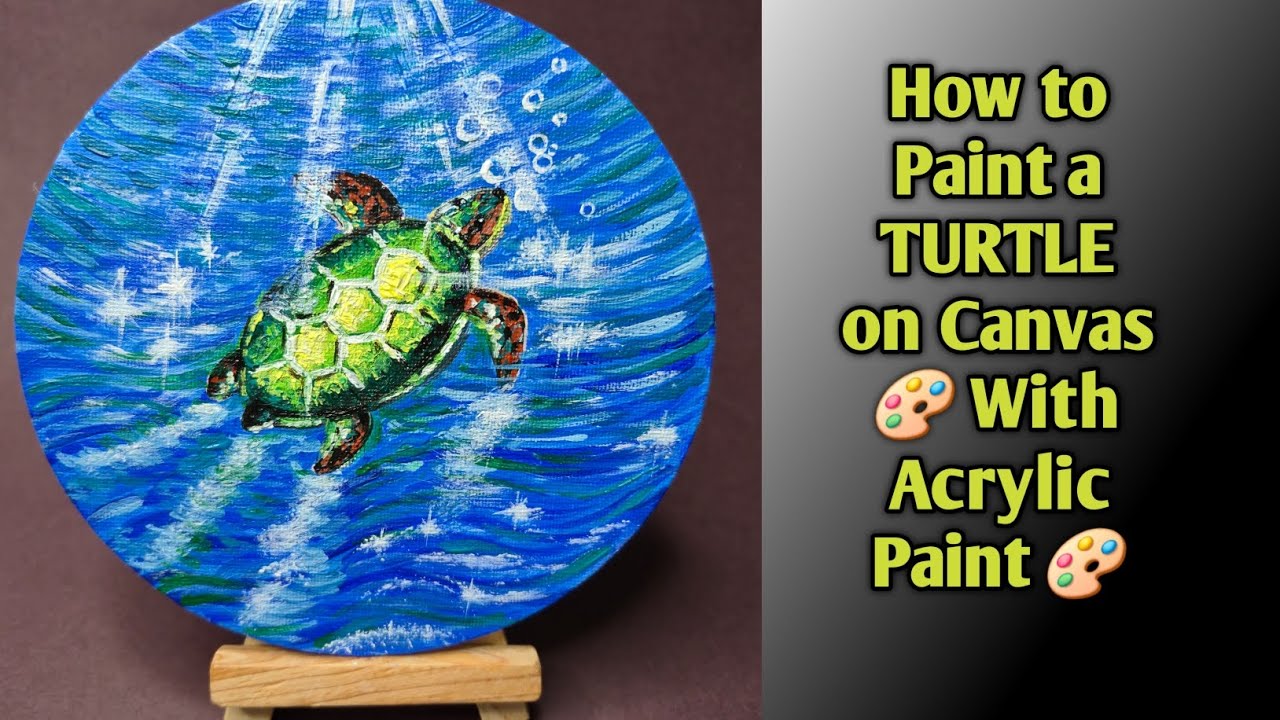 How to Paint a Realistic Turtle with acrylic color | Turtle painting ...