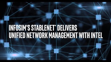 StableNet® by Infosim® delivers Unified Network Management with Intel®