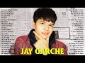 Best Songs of Jay Garche -Jay Garche greatest hits- Best English Cover