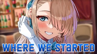 Nightcore - Where We Started