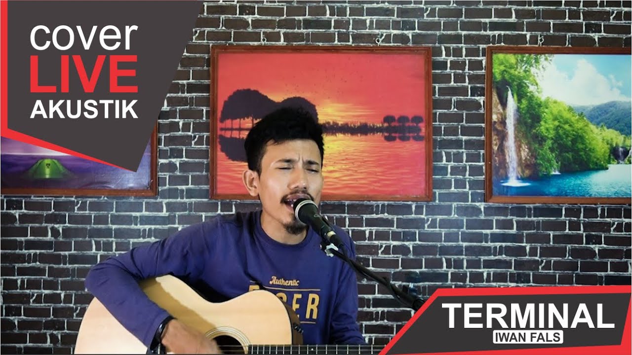 Terminal - Iwan Fals Live Cover Akustik - YouTube