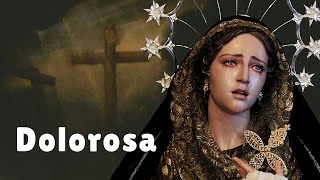 Dolorosa de pie junto a la Cruz  Música para Dios