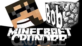 Minecraft Crundee Craft Bobblestone? 45