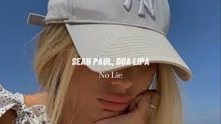 Sean Paul, Dua Lipa - No Lie (slowed & reverb)