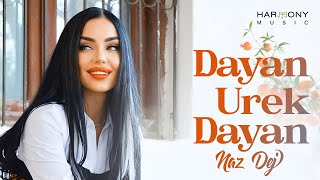 Naz Dej - Dayan Urek Dayan 2023 Resimi