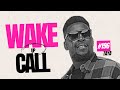 The Wake Up Call With Grauchi #196 Taya
