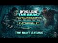 Dying Light: The Beast Playthrough 11 Gameplay Walkthrough Call For Help (2026)