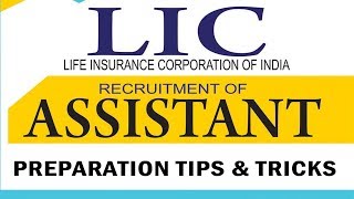 How to Prepare and Crack LIC Assistant Exam?