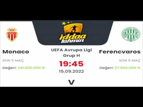 Monaco Ferencvaros İddaa Tahminleri 15 Eylül 2022 #iddaa