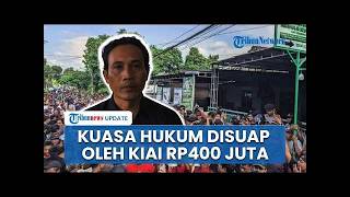 Kiai Cabul di Pati Suap Kuasa Hukum Korban Rp400 Juta, Ali: Tawaran Meningkat, Saya Tolak Uang Haram