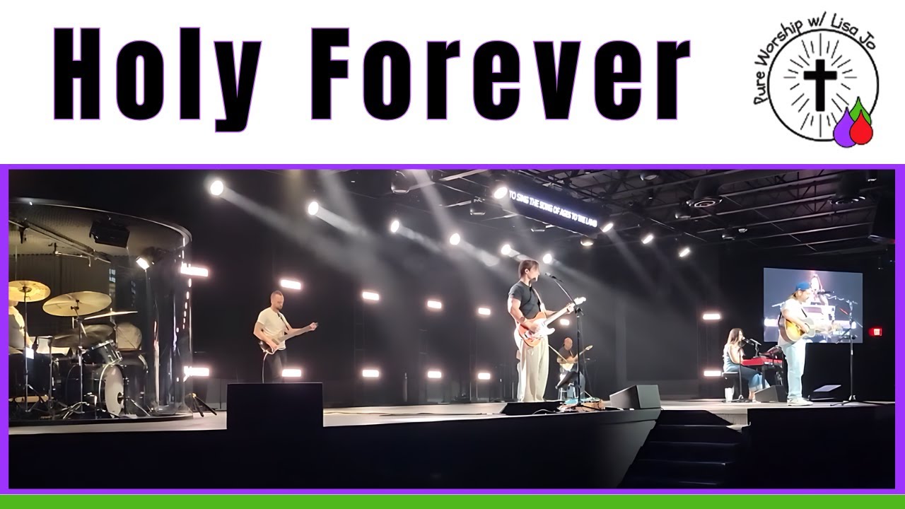 Holy Forever | Pure Worship w/ Lisa Jo