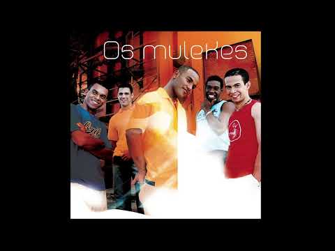 13. Uma Chance - Os Mulekes (Áudio Oficial)