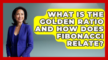 What Is The Golden Ratio And How Does Fibonacci Relate? - The Numbers Channel