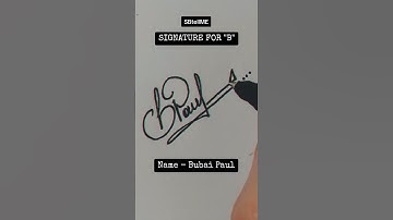 Signature for B | Bubai | SBtellME Calligraphy and Handwriting #shorts #signature #calligraphy