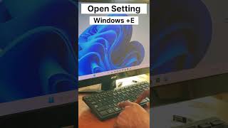 Windows + E Open File Explorer Instantly