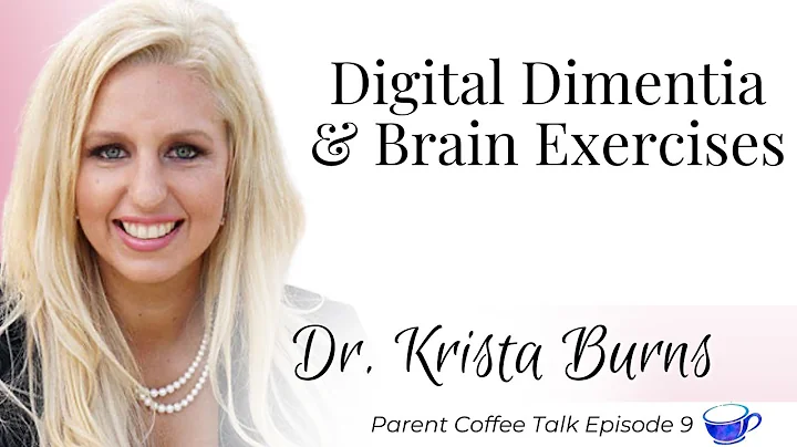 Parent Coffee Talk: Ep 9 (with Dr. Krista Burns)