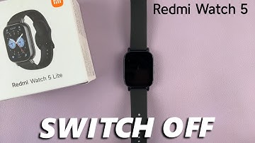 How To Turn OFF Redmi Watch 5 Lite