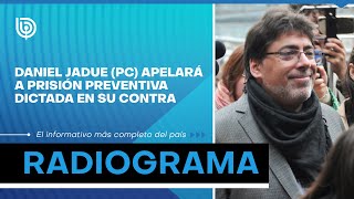 DANIEL JADUE (PC) APELARÁ A PRISIÓN PREVENTIVA dictada en su contra