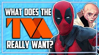 The Real Reason the TVA Needs Deadpool | Deadpool \& Wolverine Theory