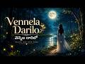 🌙 Vennela Darilo (వెన్నెల దారిలో)