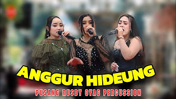 ANGGUR HIDEUNG - PUSANG RUSDY OYAG PERCUSSION (LIVE)